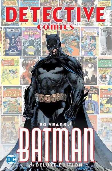 Detective Comics: 80 Years of Batman Deluxe Edition - 1401285384