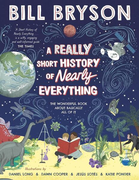 A Really Short History of Nearly Everything - 0241451949
