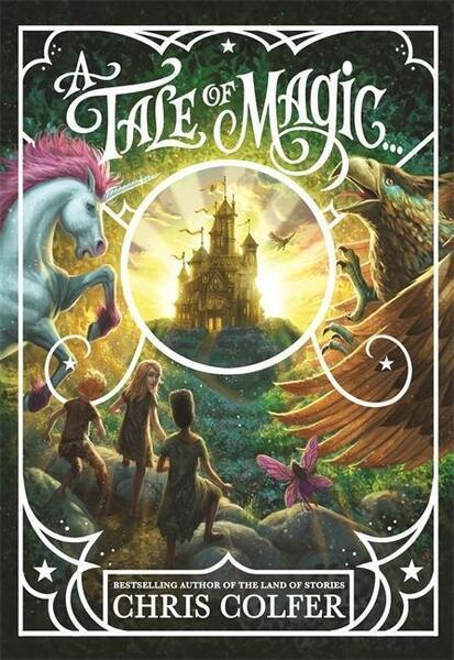 A Tale of Magic: A Tale of Magic... - 1510202129
