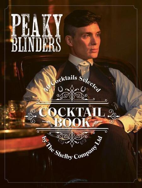 Peaky Blinders Cocktail Book - 0711258716