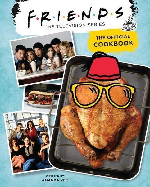 Friends: The Official Cookbook - 1683839625
