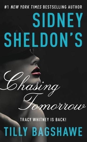 Sidney Sheldon's Chasing Tomorrow - 0062304038