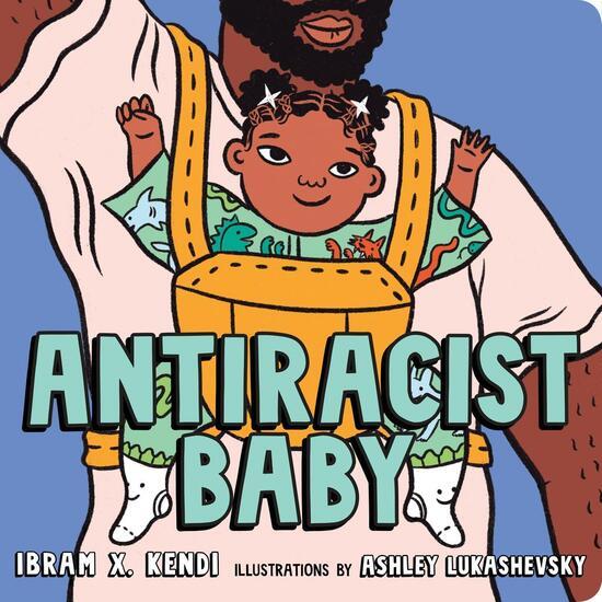 Antiracist Baby Board Book - 0593110412