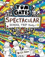 Tom Gates 17: Spectacular School Trip (Really.) - 1407186736