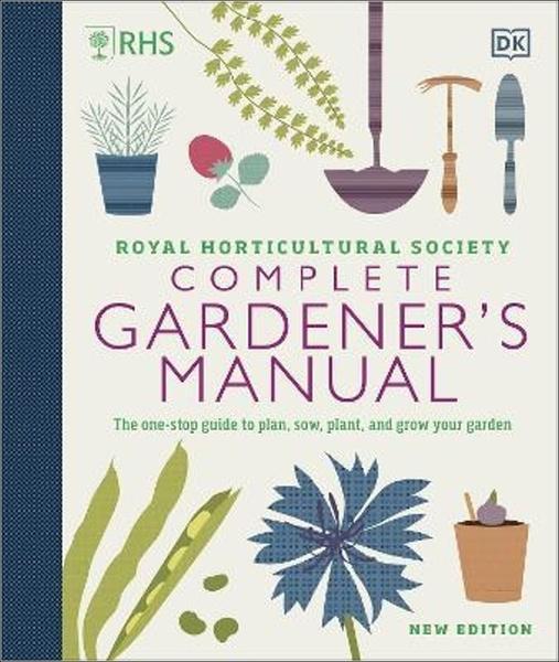 RHS Complete Gardener's Manual - 024143243X