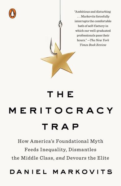 The Meritocracy Trap - 0735222010