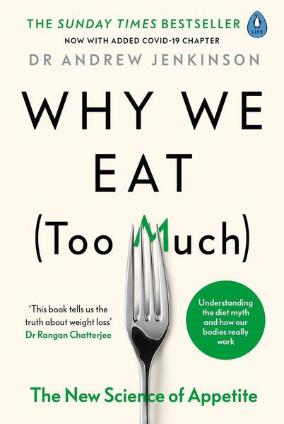 Why We Eat (Too Much) - 0241400538