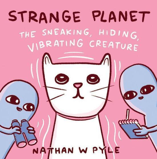 Strange Planet: The Sneaking,Vibrating Creature - 0063049740