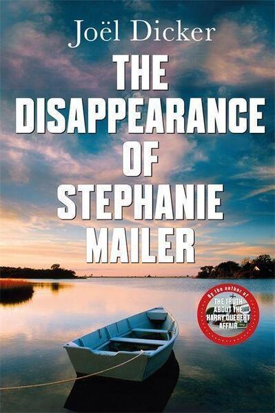The Disappearance of Stephanie Mailer - 0857059262