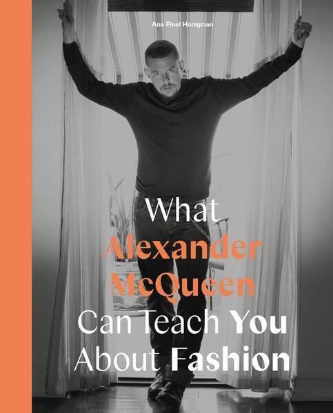 What Alexander McQueen Can Teach You About Fashion - 0711259062
