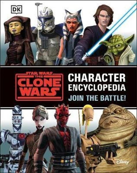 Star Wars The Clone Wars Character Encyclopedia - 0241492831