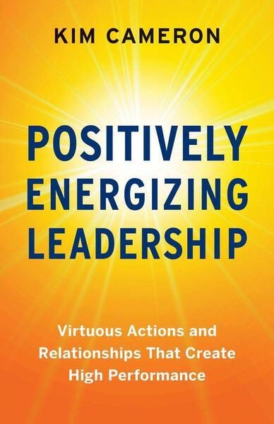 Positively Energizing Leadership - 1523093838