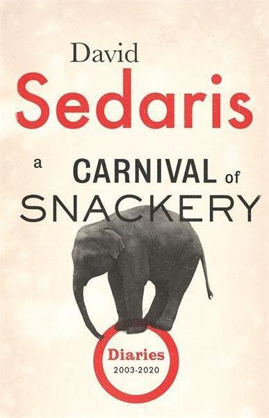 A Carnival of Snackery - 140870787X