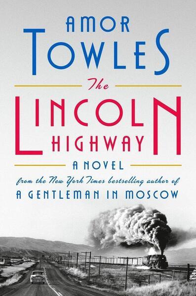The Lincoln Highway - 0593489330