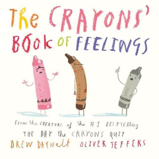 The Crayons' Book of Feelings - 0593352939
