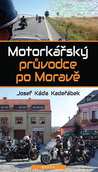 Kniha Motorkářský průvodce po Moravě