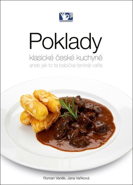 Poklady klasické české kuchyně - Roman Vaněk - 9788087737606