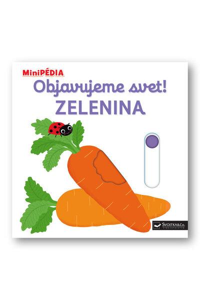 Objavujeme svet! Zelenina - 9788056708613