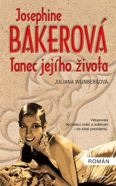 Kniha Josephine Baker - Tanec jejího života