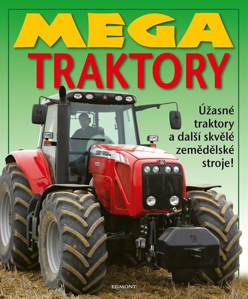 Mega traktory - 9788025252390