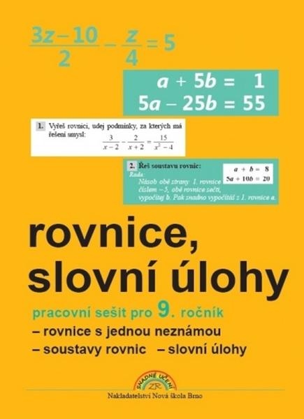 Rovnice, slovní úlohy Pracovní sešit pro 9. ročník - 9788087565780