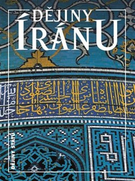 Dějiny Íránu - 9788074228896