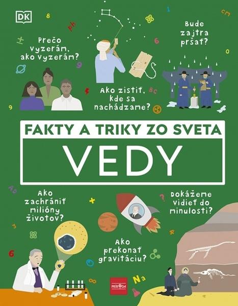 Fakty a triky zo sveta vedy - 9788055185033