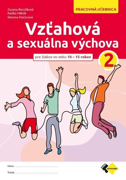 Vzťahová a sexuálna výchova 2 - 9788082801692