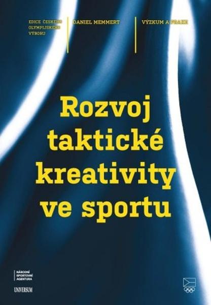 Rozvoj taktické kreativity ve sportu - 9788024285719