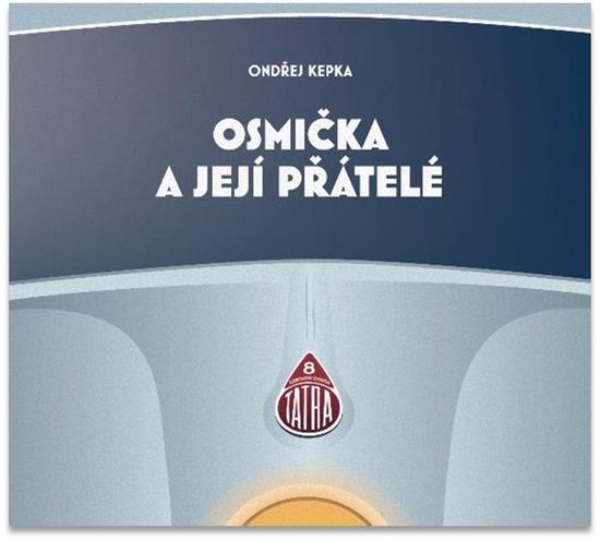 Osmička a její přátelé