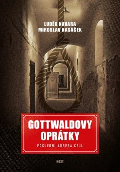 Gottwaldovy oprátky - 9788027514519