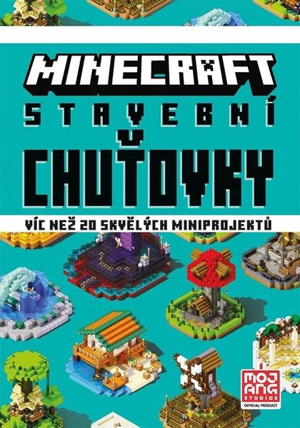 Minecraft Stavební chuťovky - 9788025254974