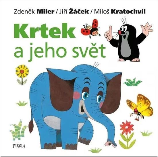 Krtek a jeho svět - 9788024287720