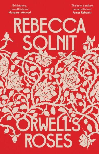 Orwell's Roses - 1783785527