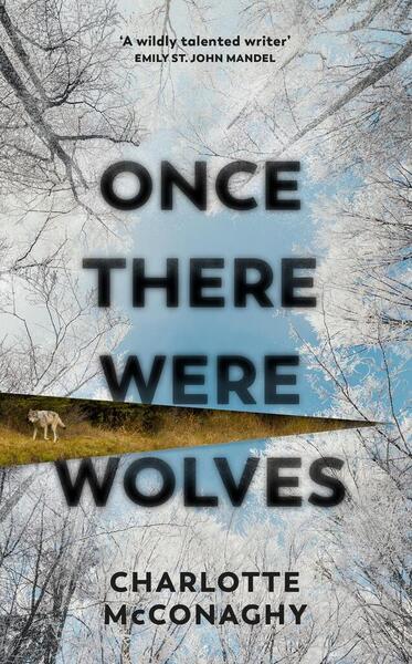 Once There Were Wolves - 1784744409