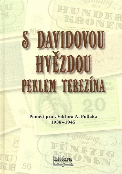 S Davidovou hvězdou peklem Terezína - 9788085763553