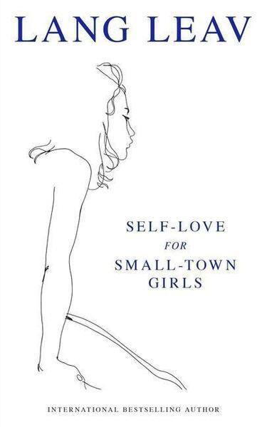 Self-Love for Small Town Girls - 1524878766