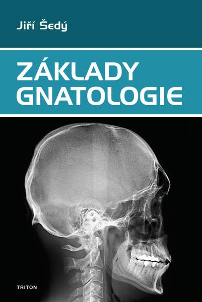 Základy gnatologie - 9788076841673