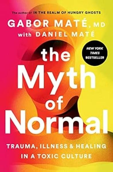 The Myth of Normal - 0593715128