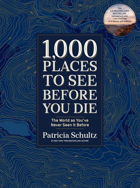 1,000 Places to See Before You Di. Deluxe Gift Edition - 1579657885