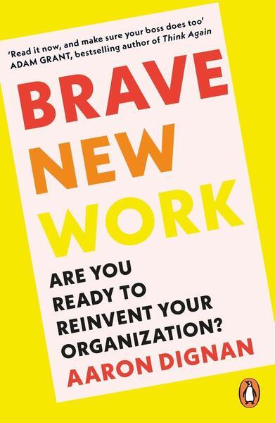 Brave New Work - 0241998735