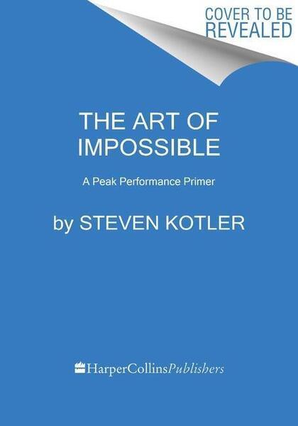 The Art of Impossible - 0062977512