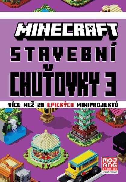 Minecraft Stavební chuťovky 3 - 9788025254769