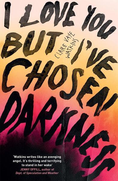 I Love You But I've Chosen Darkness - 1529418372