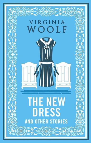 The New Dress and Other Stories - 1847499104