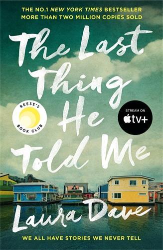 The Last Thing He Told Me - 1800817509