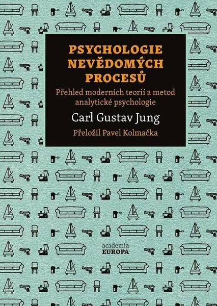 Psychologie nevědomých procesů - 9788020034380