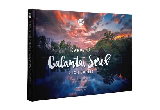 Čarovná Galanta, Sereď a ich okolie - 9788081443152