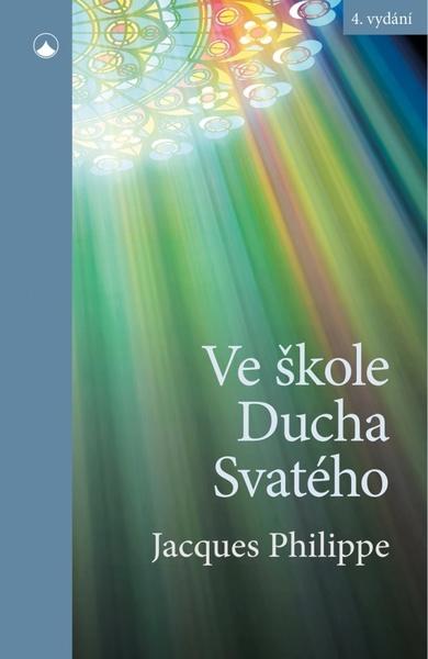 Ve škole Ducha Svatého - 9788075664723