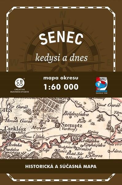 Senec a okolie  kedysi a dnes - 9788099934680